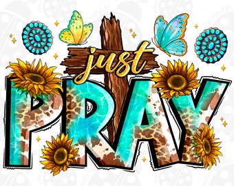 Bid gewoon png-sublimatieontwerpdownload, christelijke png, religieuze png, Jezus png, bidden png, sublimeer ontwerpen downloaden