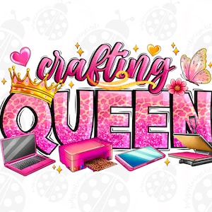 Crafting queen png sublimation design download, happy crafter png, craft love png, scrapbook png, sublimate designs download