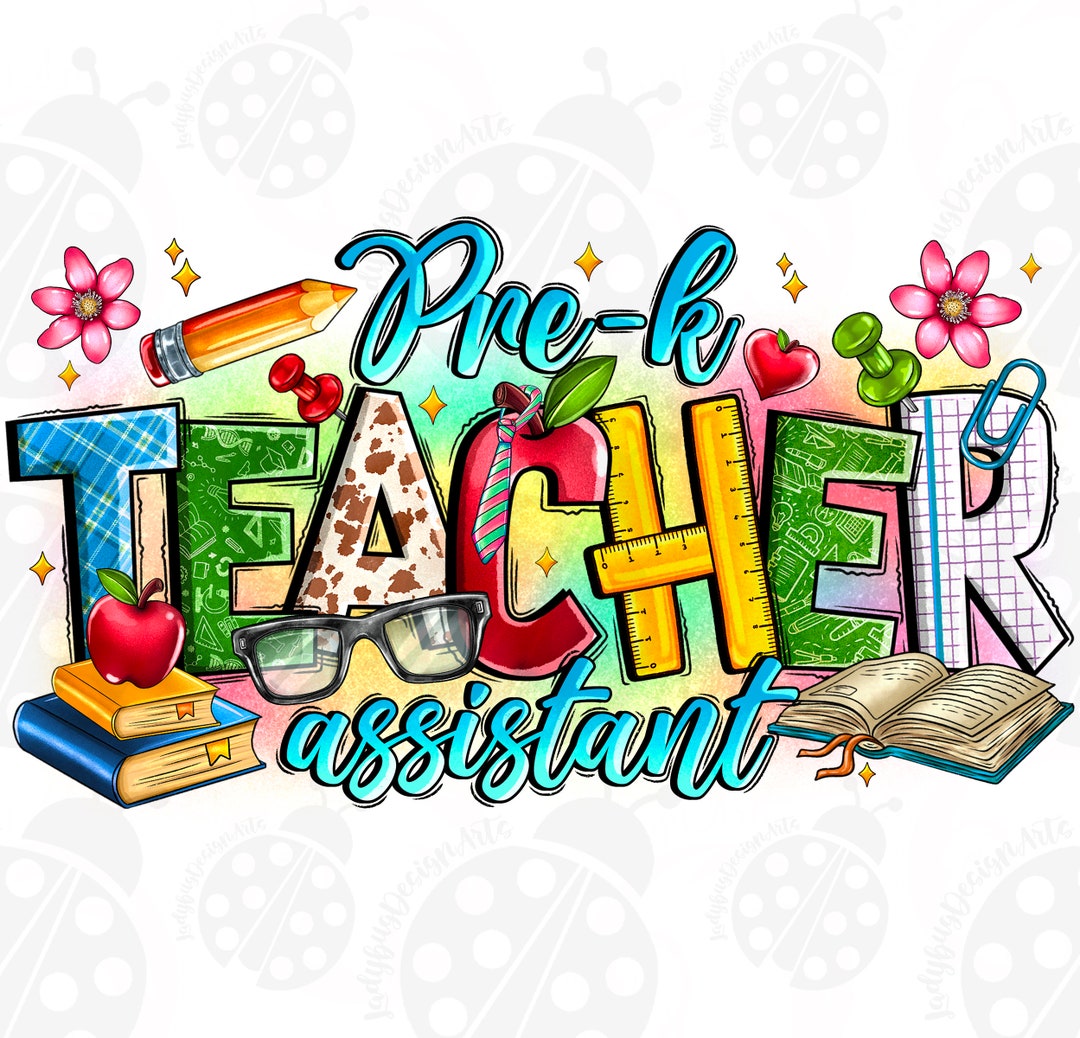 Prek Teacher Assistant Png Sublimation Design Download, Teacher's Day