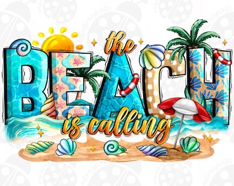 The Beach Is Calling Png, Sublimation Design, Summer Beach Png, Tropical Summer Png, Sunset Png, Summer Palms Png, Digital Downloads,Summer