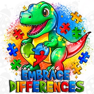 May include: A green dinosaur holding a heart-shaped puzzle piece with red, blue, yellow, and green pieces. The background is a rainbow of colors with puzzle pieces scattered around. The text "EMBRACE DIFFERENCES" is written in rainbow colors at the bottom of the image.