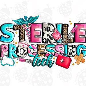 Sterile Processing Tech png sublimation design download, western Sterile Processing png, Nurse life png, sublimate designs download