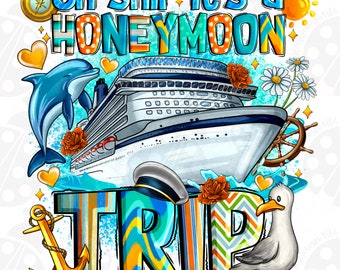 Oh Ship It's A Honeymoon Trip Png Sublimation Design, Design crociera luna di miele 2024 Png, Luna di miele 2024, Crociera di coppia, Download immediato