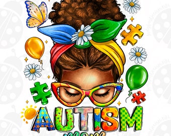 Autism Mom Afro Messy Bun Png Sublimation Design Download, Momlife Png,Messy Bun Png, Autism Mom Png, Autism Png, Sublimate Designs Download