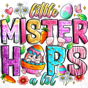 Little Mister Hop&#39;s A Lot Png, sublimation design download, Happy Easter Day png, Easter png, magician rabbit, sublimate designs download