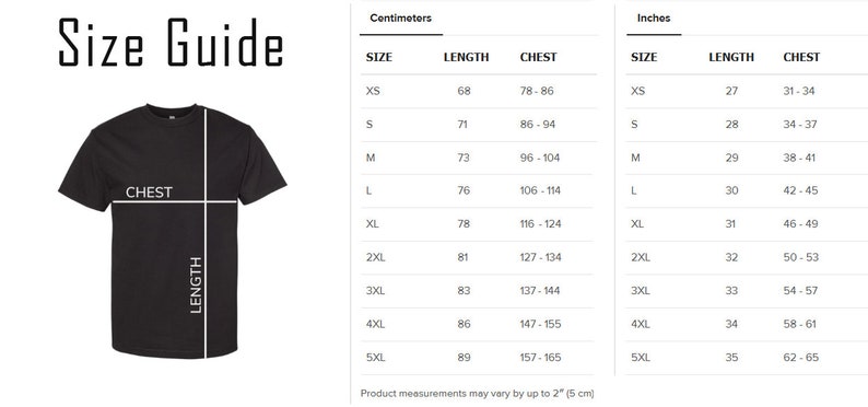 Puede incluir: Gu&iacute;a de tallas para una camiseta con medidas en pulgadas y cent&iacute;metros. La tabla muestra la talla, la longitud y las medidas del pecho para las tallas XS a 5XL.