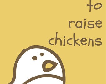 May include: A yellow background with brown text that reads "beginners guide to raising chickens How to raise chickens". A white cartoon chicken with brown outlines is in the bottom left corner of the image.