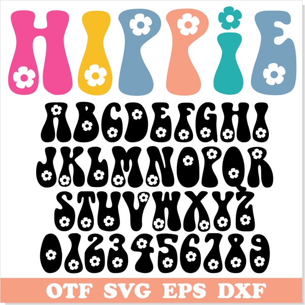 Flower Hippie font OTF SVG, Flower Font svg, Groovy font svg, Hippie letters svg cricut Summer font svg, Hippie shirt svg, 70s font 80s font