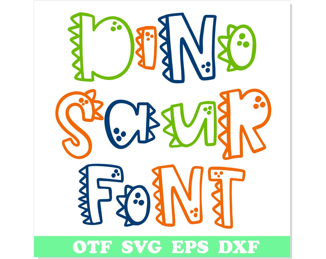 Dinosaur Font TTF, Dinosaur Font SVG, Dino Font, Kids Font, Baby Font ...
