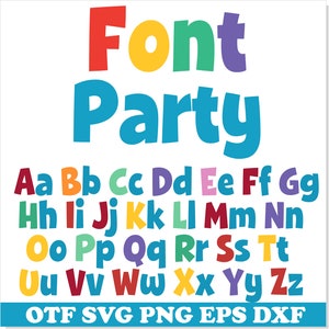 Fuente de fiesta OTF, Fuente de fiesta SVG PNG, Fuente de cumpleaños svg, Letras de fiesta svg, Cumpleaños de fiesta svg, Fuente de bebé svg, Letras de bebé svg, Fuente infantil