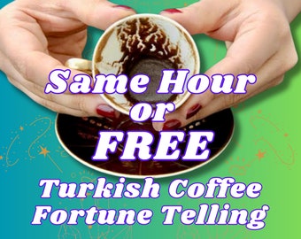 Same Hour Real Coffee Fortune Telling, Turkish Coffee Reading, Love, Career, Future Predictions