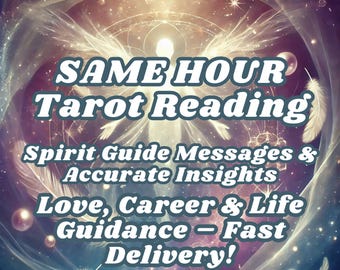 Same Hour Tarot Reading PDF | Love, Career, Next Steps Psychic Guidance | Personalized Intuitive Reading