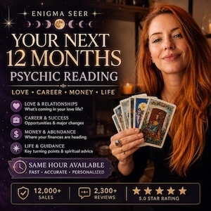 May include: A digital graphic for a psychic reading service titled ENIGMA SEER YOUR NEXT 12 MONTHS PSYCHIC READING. It lists categories including LOVE, CAREER, MONEY, and LIFE, with details on 12,000+ sales, 2,300+ reviews, and a 5.0 star rating.