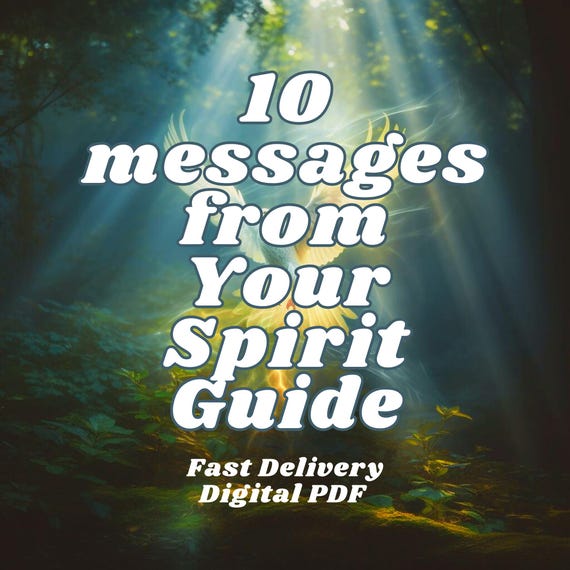 10 messages from Spirit Guides, Love, Career, Life Path : Personalized Guidance (Digital PDF Report), Tarot Reading