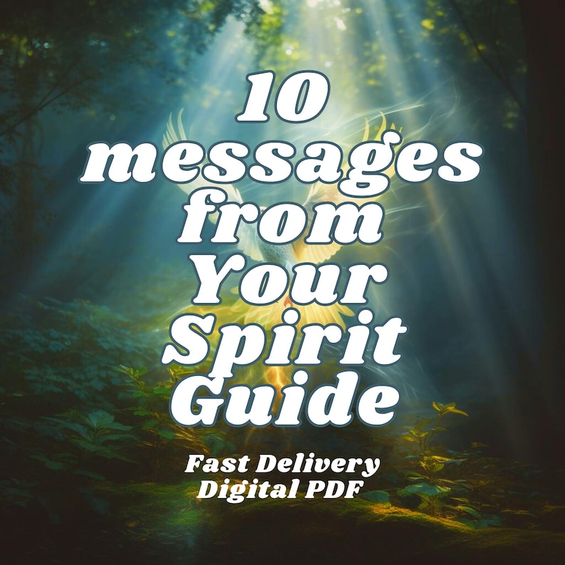10 messages from Spirit Guides, Love, Career, Life Path : Personalized Guidance (Digital PDF Report), Tarot Reading image 1