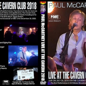Puede incluir: Una carátula de DVD para una actuación en directo de Paul McCartney en el Cavern Club de Liverpool, Reino Unido. La carátula presenta una foto de McCartney actuando en el escenario, con el texto "Paul McCartney Live at the Cavern Club 2018" en letras grandes y blancas. La carátula del DVD también incluye una lista de las canciones interpretadas en el DVD.
