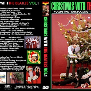 May include: A DVD cover for a Christmas compilation featuring the Beatles. The cover features a photo of the Beatles standing in front of a Christmas tree. The title of the compilation is "Christmas with the Beatles Vol. 1". The DVD cover also includes a list of songs and a description of the compilation.