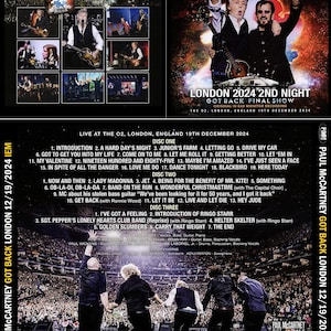 Puede incluir: Un conjunto de dos CD con el concierto de Paul McCartney "Got Back" en Londres, Inglaterra, el 19 de diciembre de 2024. La portada delantera presenta una foto de Paul McCartney y Ringo Starr actuando en el escenario. La contraportada enumera la lista de canciones de los dos discos.