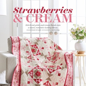 Strawberries & Cream Quilt Pattern (PDF Only)