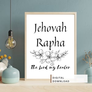 Names of God wall art printable, Jehovah Rapha wall art, The Lord My Healer wall art, Old Testament names of God, Christian home decor art