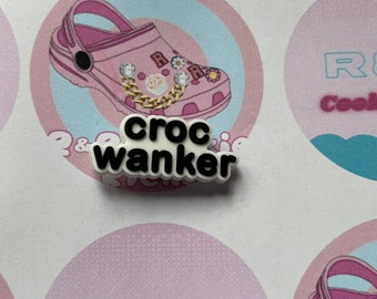 Croc Wanker Charm