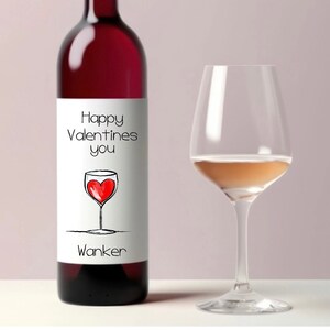 Stampabile, umorismo, scortese, divertente, etichetta vino di San Valentino, aggiorna il tuo regalo di vino.