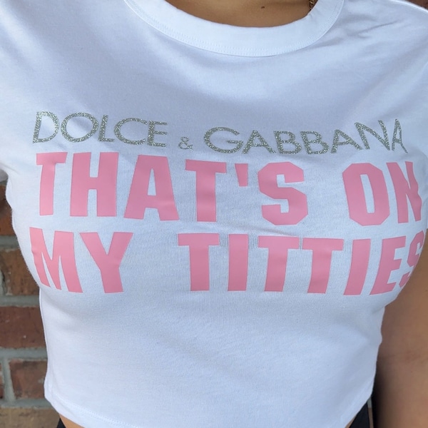 That's on My Titties, Nicki Minaj Lyric Tee, Hip Hop Shirt, Nicki Minaj Shirt, Pink Friday 2, Dolce and Gabbana That's on My Titties