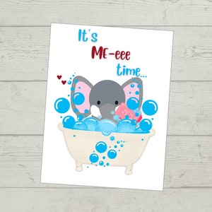 Druckbare Sie verdienen mich Zeit Karte, Freundschaft Ermutigung Unterstützung, Spa Muttertag, niedlicher Elefant, sofortiger digitaler Download, 1 Karte
