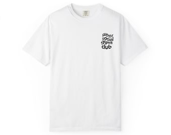 Super Social Gym Club T-Shirt: Komfortfarben Unisex Workout Tee