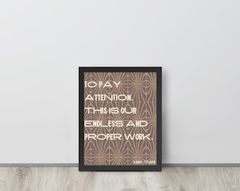 Mary Oliver Quote Framed Poster: Inspirational Wall Art