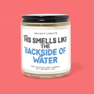 This Smells Like the Backside of Water | Disney Candle |  Classic Disney Inspired | Disney Home Decor | Disney Scent | Disney Gift