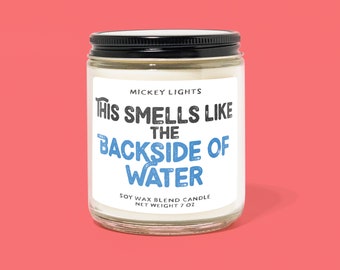 This Smells Like the Backside of Water | Disney Candle |  Classic Disney Inspired | Disney Home Decor | Disney Scent | Disney Gift