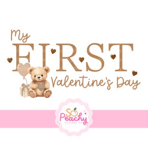 My First Valentines Day Beige Neutral Teddy Bear PNG - Valentine's Day, Png File, Sublimation Design, UV/DTF, Instant Digital Download