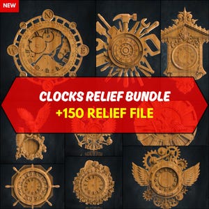 May include: A collection of 10 wooden clock face designs, including a compass, a clock with tools, a traditional clock, and a clock with wings. The text "CLOCKS RELIEF BUNDLE +150 RELIEF FILE" is displayed in red on a white background.