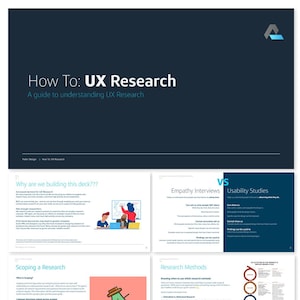 May include: A presentation slide deck titled "How To: UX Research" with a blue and white logo in the top right corner. The deck includes a section titled "Why are we building this deck?" and another section titled "Scoping a Research".