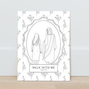Könnte beinhalten: Schwarz-Weiß-Linienkunst-Druck mit zwei Figuren, die zusammen gehen, umrahmt von einem dekorativen Oval. Der Druck ist vor einem floralen Hintergrund platziert und enthält den Text "WALK WITH ME" und einen Bibelvers.