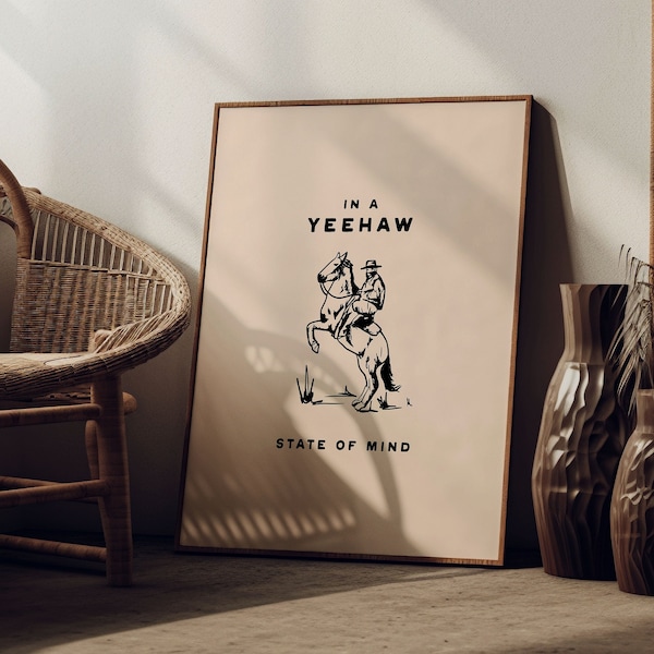 Yee Haw State Of Mind Western Wall Art Cowboy Wall Art Trendy Print Cowboy Art Cowgirl Decor - Instant Download