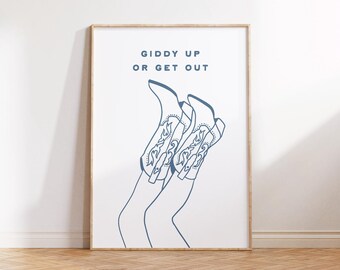 Póster azul del oeste, impresión artística de vaquera, Giddy Up Or Get Out, impresión artística moderna del oeste, póster de vaquero, impresión artística del salvaje oeste, boho