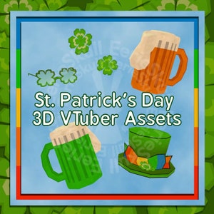 May include: A blue square with a white border contains a green beer mug, an orange beer mug, a green shamrock hat, and a pair of green shamrock glasses. The text "St. Patrick's Day 3D VTuber Assets" is in the center of the square.