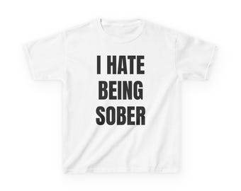 I Hate Being Sober - BabyTee - Chief Keef