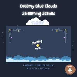 Könnte beinhalten: Animierte Streaming-Szene mit einem blauen Wolkenhintergrund, Sternen und dem Text "Starting soon..." in einer weißen Sprechblase mit einem gelben Stern. Der Text "Dreamy Blue Clouds Streaming Scenes" befindet sich oben im Bild in einer neonblauen Schrift. Der Text "ANIMATED SCREENS" befindet sich in einer weißen Wolke. Der Text "3 ANIMATED SCENES INCLUDES: MP4/GIF/PNG FILES" befindet sich unten im Bild. Ein brauner Kreis mit einer weißen Wolke und dem Text "Chicken Cloud" befindet sich unten rechts.