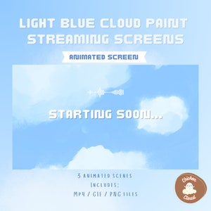 Light Blue Cloud Paint Animated Streaming Scenes Overlay // For OBS, Stream Elements // Starting Soon screen ; Offline screen; BRB screen//