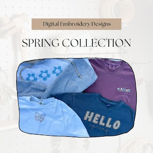 Puede incluir: Colección de ropa de primavera con bordados. Incluye una camiseta azul claro con una mariposa, una sudadera con capucha gris con bordado de flores y una camisa azul marino con el texto "HELLO spring". También se muestra una camisa morada con bordado floral.