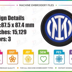 Puede incluir: Un diseño de bordado a máquina circular con el logotipo del Inter de Milán en azul, blanco y negro. El texto incluye Design Details, Size: 87.5 x 87.4 mm, Stitches: 15,129, Colors: 3 y Machine Embroidery Files, con iconos para EXP, DST, JEF, SEW, PES y HUS.