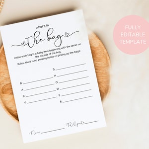 Peut inclure: Une carte de jeu de baby shower imprimable avec le titre "What's in the Bag?" et des instructions pour un jeu où les invités devinent ce qu'il y a dans chaque sac. La carte de jeu comporte une liste de lettres et des lignes vierges pour que les invités puissent écrire leurs devinettes.