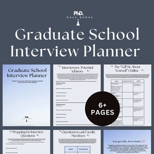 May include: A printable planner for graduate school interviews. The planner includes sections for preparing for interviews, questions to ask faculty members, and a "Tell Me About Yourself" outline. The planner is designed to help students prepare for their interviews and get accepted into their dream schools.