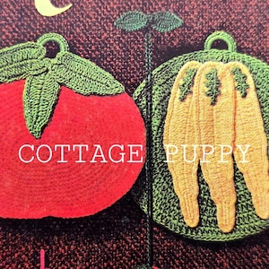 PATRON PDF AU CROCHET : manique carotte et tomate 1967 au crochet, motifs maniques au crochet vintage, décoration de cuisine vintage au crochet