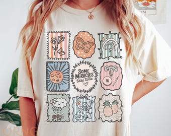 IVF Shirt • Transfer Day & Retrieval Shirt • Some Miracles Take Time • Fertility Journey Support Gift