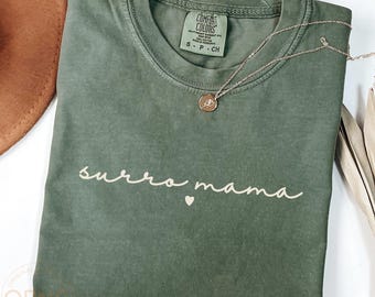 Comfort Colors Surro Mama Shirt: IVF Surrogate Gift
