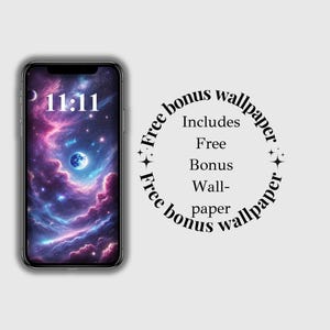May include: A smartphone displays a cosmic wallpaper with a blue planet, surrounded by purple and blue nebulas. The time 11:11 is shown in white. A circular text graphic reads "Free bonus wallpaper" with the words "Includes Free Bonus Wallpaper".